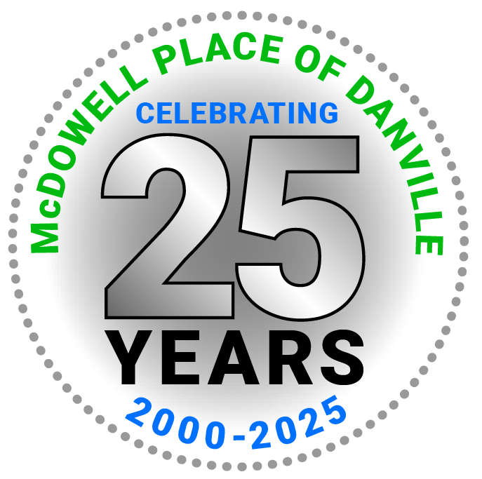 McDowell Place of Danville 25 Years